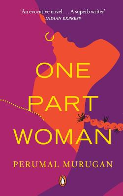 One Part Woman - Murugan, Perumal, Professor