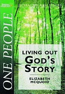 One People: Living Out God's Story