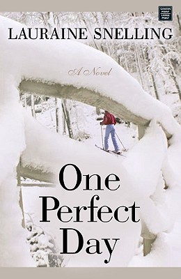 One Perfect Day - Snelling, Lauraine