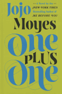 One Plus One - Moyes, Jojo