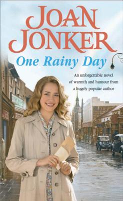 One Rainy Day: Fate will always intervene in the face of true love... - Jonker, Joan