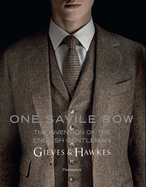 One Savile Row: The Invention of the English Gentleman: Gieves & Hawkes