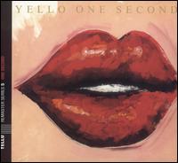 One Second [Bonus Tracks] - Yello