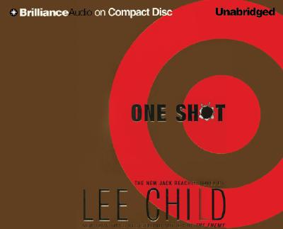 One Shot - Child, Lee, New, and Hill, Dick (Read by)