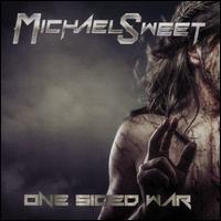 One Sided War - Michael Sweet