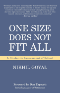 One Size Does Not Fit All: A Student's Assessment of School