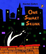 One Smart Skunk - Ziefert, Harriet