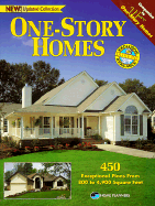 One-Story Homes: 450 Exceptional Plans from 800 to 4,900 Sguare Feet