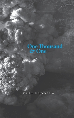 One Thousand & One - Hukkila, Kari, and Hackston, David (Translated by)