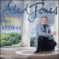 One Voice: Believe - Aled Jones