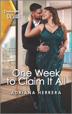 One Week to Claim It All: A Sassy, Steamy Office Romance - Herrera, Adriana