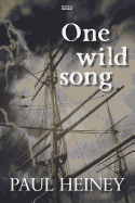 One Wild Song