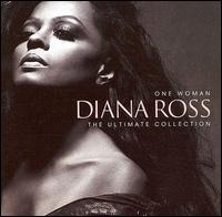 One Woman: The Ultimate Collection - Diana Ross