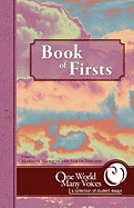 One World Many Voices: Book of Firsts