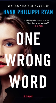 One Wrong Word - Ryan, Hank Phillippi