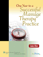 One Year to a Successful Massage Therapy Practice