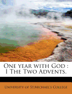One Year with God: I the Two Advents
