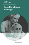 O'Neill: Long Day's Journey Into Night