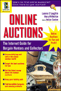 Online Auctions: The Internet Guide for Bargain Hunters and Collectors