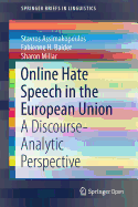 Online Hate Speech in the European Union: A Discourse-Analytic Perspective