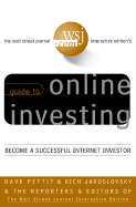 Online Investing: Become a Successful Internet Investor - Jaroslovsky, Rich, and Pettit, Dave