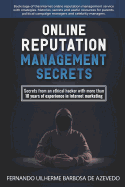 Online Reputation Management: Secrets from a Pro Ethical Hacker