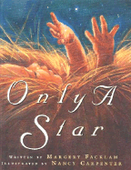 Only a Star - Facklam, Margery