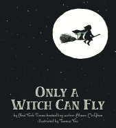 Only a Witch Can Fly