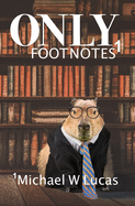Only Footnotes