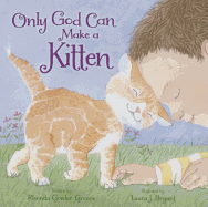 Only God Can Make a Kitten