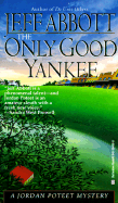 Only Good Yankee