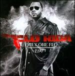 Only One Flo, Pt. 1 - Flo Rida