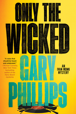 Only the Wicked - Phillips, Gary