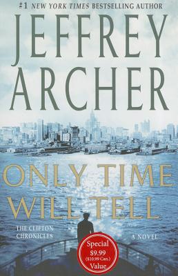 Only Time Will Tell - Archer, Jeffrey