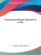 Onomasticon Rituale Selectum V1 (1787)