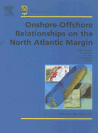 Onshore-Offshore Relationships on the North Atlantic Margin