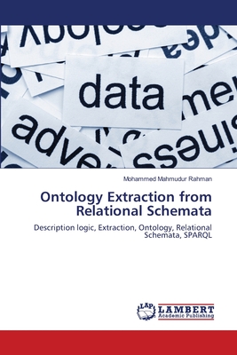 Ontology Extraction from Relational Schemata - Rahman, Mohammed Mahmudur