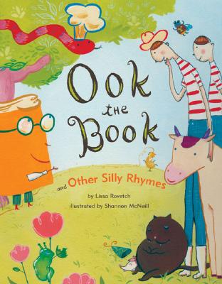 Ook the Book: And Other Silly Rhymes - Rovetch, Lissa