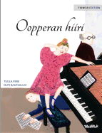 Oopperan hiiri: Finnish Edition of The Mouse of the Opera
