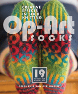 Op Art Socks: Creative Effects in Sock Knitting