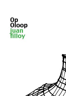 Op Oloop - Filloy, Juan, and Dillman, Lisa (Translated by)