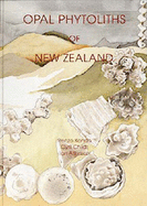 Opal Phytoliths of New Zealand - Kondo, R, and Kondo, Renzo, and Atkins, I