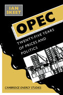 Opec:: Twenty-Five Years of Prices and Politics