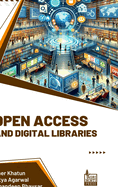 Open Access and Digital Libraries