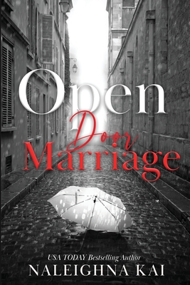 Open Door Marriage - Kai, Naleighna, and Pernell, Janice (Editor), and J L, Woodson (Cover design by)