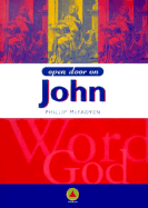 Open Door on John - McFadyen, Phillip, and Webster, Alan (Foreword by)