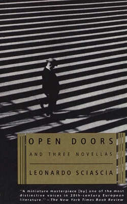 Open Doors: And Three Novellas - Sciascia, Leonardo