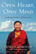 Open Heart, Open Mind: Awakening the Power of Essence Love