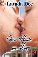 Open House on Love (Bookstrand Publishing Romance)