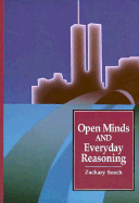 Open Minds and Everyday Reasoning